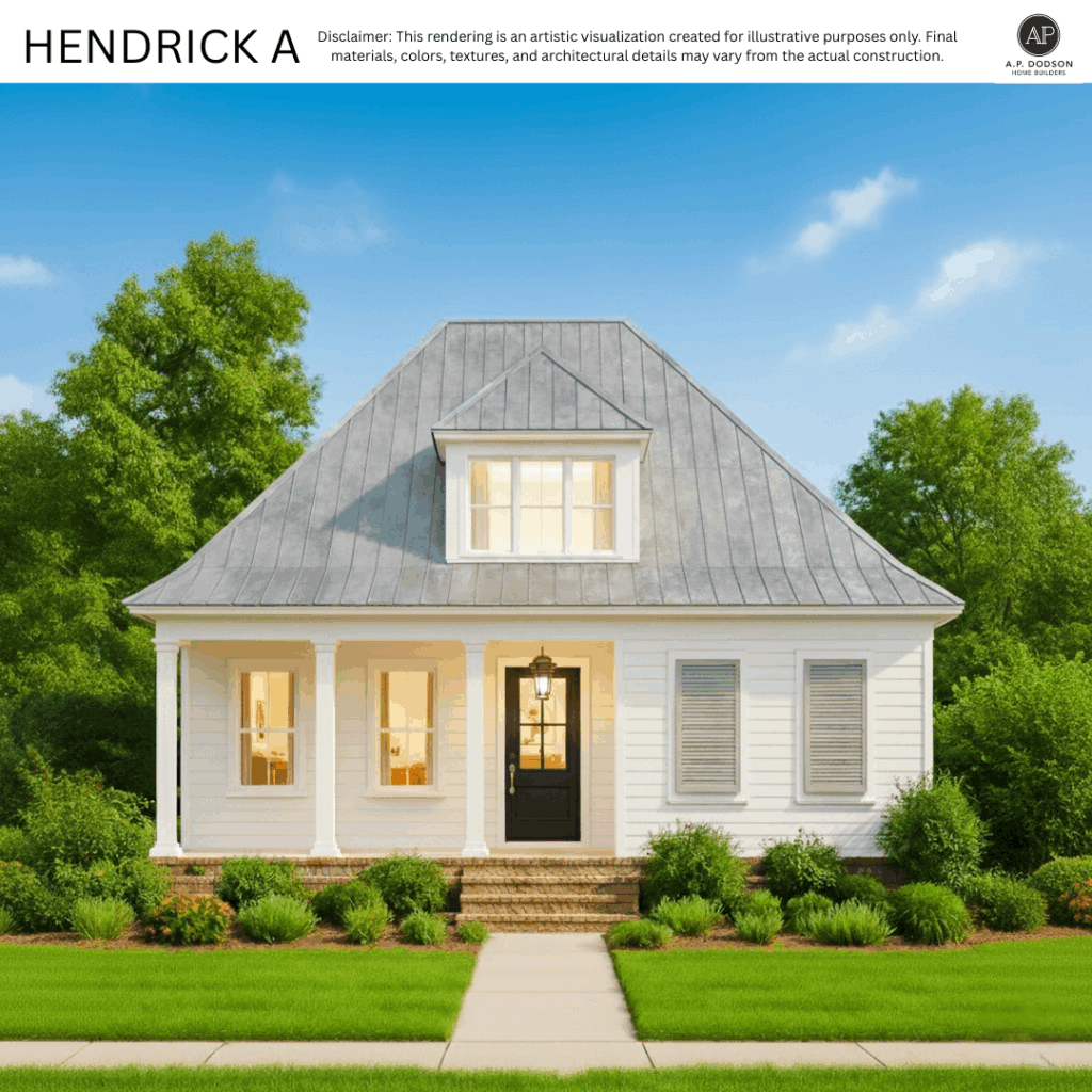 New construction Hendrick A model home by A.P. Dodson Home Builders in Baton Rouge, featuring a cottage-style design with white siding, metal roof, black front door, front porch with columns, and landscaped yard.